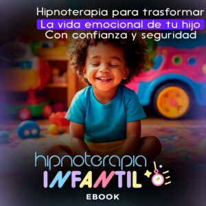 HIPNOTERAPIA INFANTIL