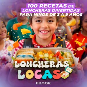 LONCHERAS LOCAS