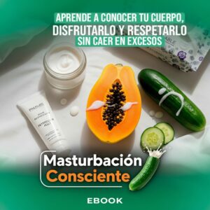 MASTURBACIÓN CONSCIENTE